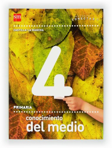Stock image for Conocimiento del medio. 4 Primaria. Conecta 2.0. Castilla-La Mancha for sale by Iridium_Books