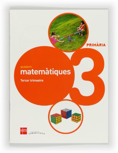 Stock image for Quadern de matemtiques. 3 Primria, 3 Trimestre. for sale by Iridium_Books
