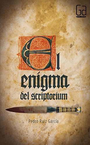 Stock image for El enigma del scriptorium for sale by WorldofBooks