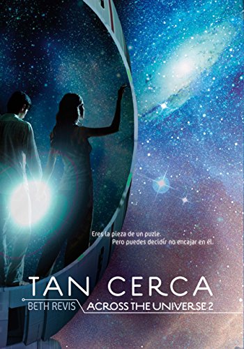 Stock image for Tan cerca:across the universe 2 for sale by Iridium_Books