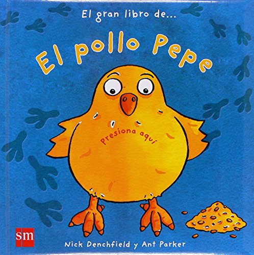 Stock image for El gran libro del pollo Pepe [Sonido] for sale by Iridium_Books