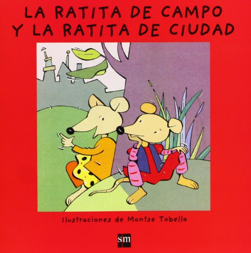 9788467557718: La ratita de campo y la ratita de ciudad (Ya s leer!)