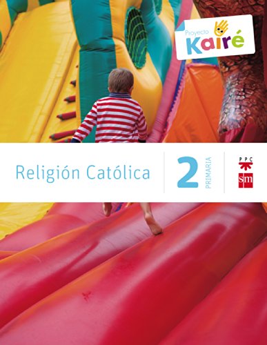 Stock image for RELIGIN CATLICA. 2 PRIMARIA. KAIR for sale by Zilis Select Books