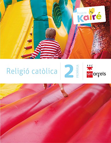 9788467568127: Religi catlica. 2 Primria. Kair - 9788467568127