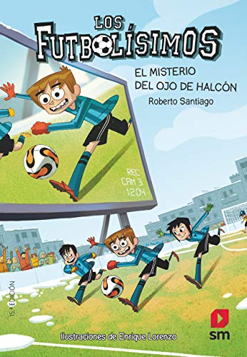 Beispielbild fr Los Futbolísimos 4: El misterio del ojo de halcón (Spanish Edition) zum Verkauf von Krak Dogz Distributions LLC