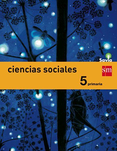 Stock image for CIENCIAS SOCIALES. 5 PRIMARIA. SAVIA for sale by Zilis Select Books