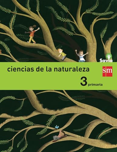 Beispielbild fr Ciencias de la Naturaleza. 3 Primaria. Savia - 9788467570014 zum Verkauf von Hamelyn