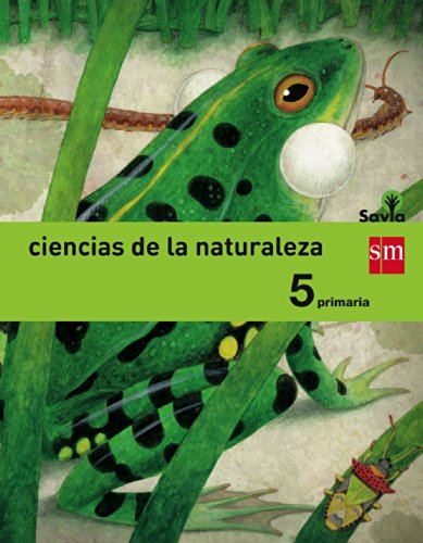 Beispielbild fr Ciencias de la Naturaleza. 5 Primaria. Savia - 9788467570175 zum Verkauf von Hamelyn