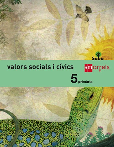 Stock image for Valors Socials I Cvics. 5 Primria. Saba - 9788467571127 for sale by Hamelyn