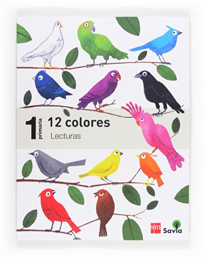 Stock image for Lecturas: 12 colores. 1 Primaria. Savia for sale by medimops