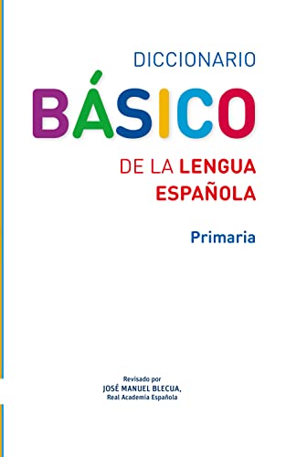 Beispielbild fr Diccionario bsico de la lengua espaola, Educacin Primaria zum Verkauf von medimops