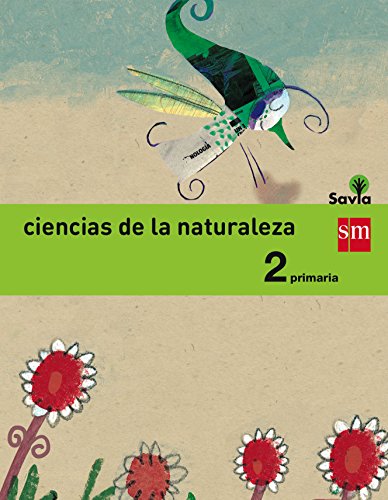 Imagen de archivo de Savia, ciencias de la naturaleza, 2 Educacin Primaria a la venta por medimops