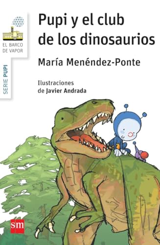 9788467575361: Pupi y el club de los dinosaurios [Lingua spagnola]