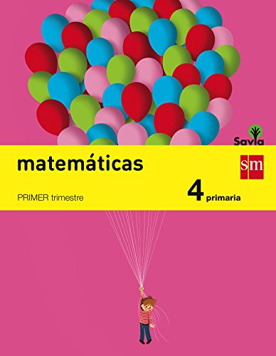 9788467575408: Matemticas. 4 Primaria. Savia - Pack de 3 libros - 9788467575408