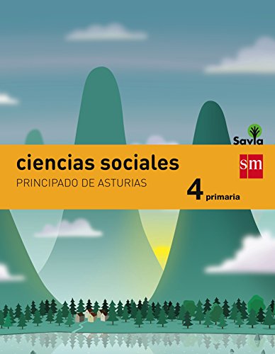 9788467575460: Ciencias sociales. 4 Primaria. Savia. Asturias