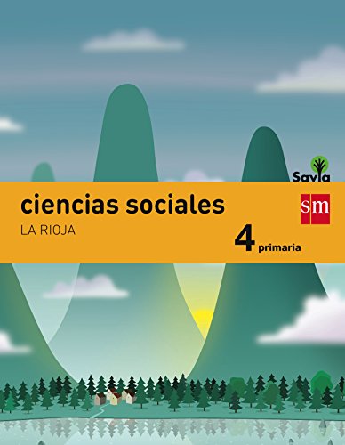 Beispielbild fr Ciencias sociales 4 primaria Savia integrado *Rioja* zum Verkauf von Iridium_Books