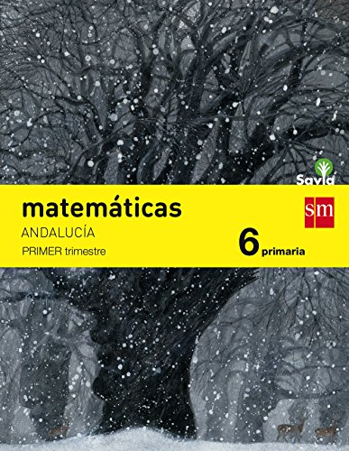 Beispielbild fr Matemticas. 6 Primaria. Savia. AndalPrez, Begoa; Vidal Gonzlez, J zum Verkauf von Iridium_Books