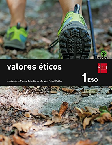 Stock image for Valores ticos. 1 Eso. Savia - 9788467576184: Valores Eticos 1 Eso for sale by Hamelyn
