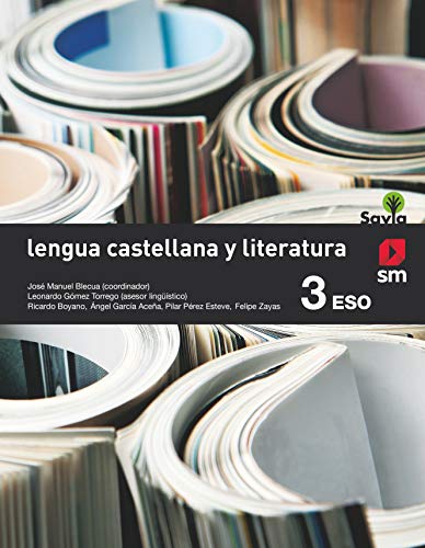 9788467576207: Lengua castellana y literatura. 3 ESO. Savia - 9788467576207