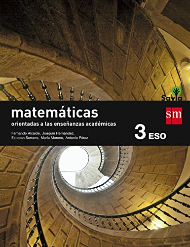 Imagen de archivo de Matemticas Orientadas a las Enseanzas Acadmicas. 3 Eso. Savia - 9788467576221 a la venta por Hamelyn
