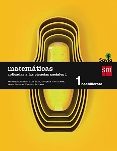 Stock image for Matemticas aplicadas a las ciencias sociales I. 1 Bachillerato. Savia for sale by medimops