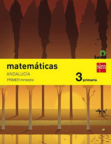 Beispielbild fr MATEMTICAS. 3 PRIMARIA. SAVIA. ANDALUCA zum Verkauf von Zilis Select Books