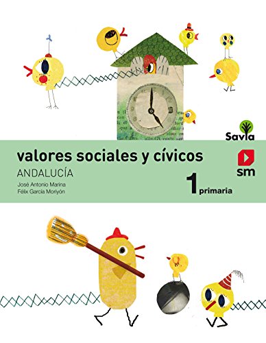 Stock image for VALORES SOCIALES Y CVICOS. 1 PRIMARIA. SAVIA. ANDALUCA for sale by Zilis Select Books