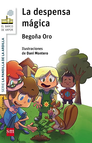 Imagen de archivo de La pandilla de la ardilla 1 . La despensa mgica a la venta por GF Books, Inc.