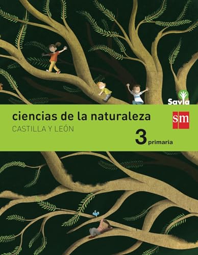 Imagen de archivo de CIENCIAS DE LA NATURALEZA. 3 PRIMARIA. SAVIA. CASTILLA Y LEN a la venta por Zilis Select Books