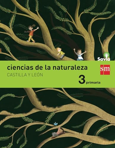 Stock image for CIENCIAS DE LA NATURALEZA. 3 PRIMARIA. SAVIA. CASTILLA Y LEN for sale by Zilis Select Books