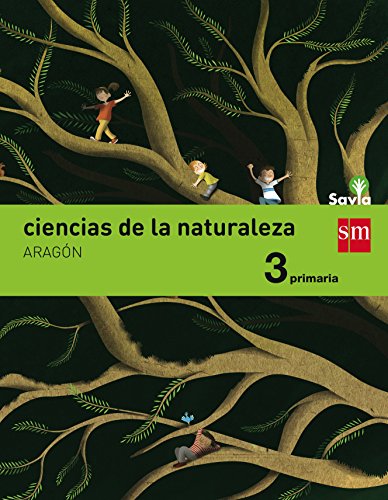 Imagen de archivo de Savia, ciencias de la naturaleza, 3 Educacin Primaria (Aragn) a la venta por Iridium_Books