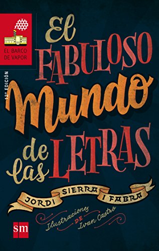 Beispielbild fr El Fabuloso Mundo de las Letras: 186 zum Verkauf von Hamelyn