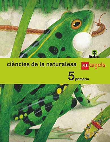 Beispielbild fr Cincies de la naturalesa. 5 Primria. Saba zum Verkauf von Iridium_Books