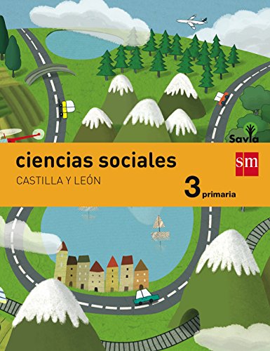 9788467578218: Ciencias sociales. 3 Primaria. Savia. Castilla y Len