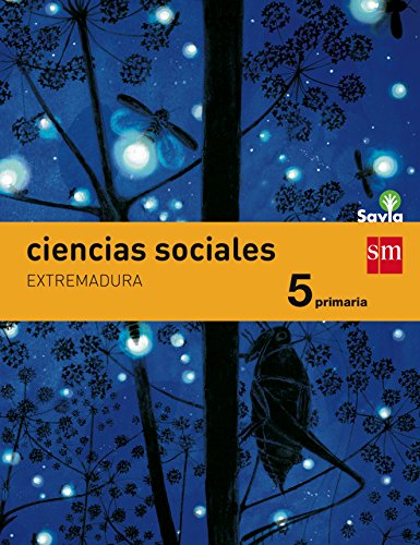 Stock image for Savia, ciencias sociales, 5 Educacin Primaria (Extremadura) for sale by medimops