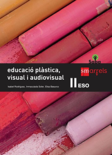 Beispielbild fr Saba, educaci plstica, visual i audiovisual II, ESO zum Verkauf von Revaluation Books