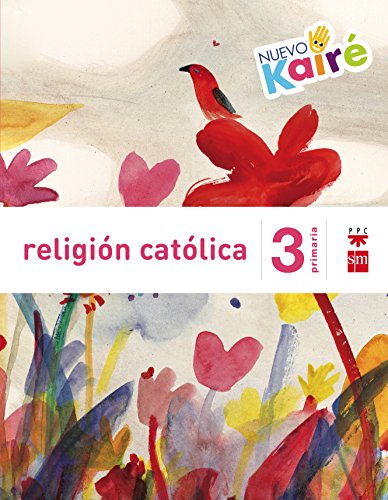 Stock image for Nuevo Kair, religin catlica, 3 Educacin Primaria for sale by medimops