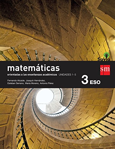 Matemáticas B trimestral Orientadas a las Enseñanzas Académicas MURCIA- SAVIA-15 - Serrano Marugán, Esteban; Alcaide Guindo, Fernando; Hernández Gómez, Joaquín