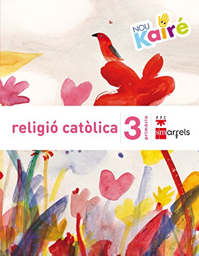 Stock image for RELIGI CATLICA. 3 PRIMRIA. NOU KAIR for sale by Zilis Select Books