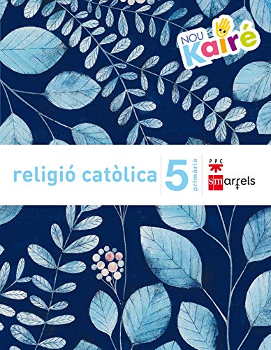 Imagen de archivo de RELIGI CATLICA. 5 PRIMRIA. NOU KAIR a la venta por Zilis Select Books
