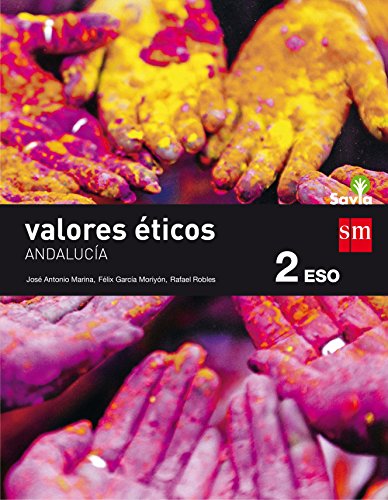 Stock image for VALORES TICOS. 2 ESO. SAVIA. ANDALUCA for sale by Zilis Select Books