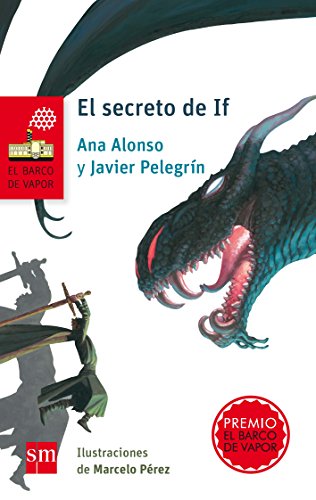 9788467585308: El secreto de If