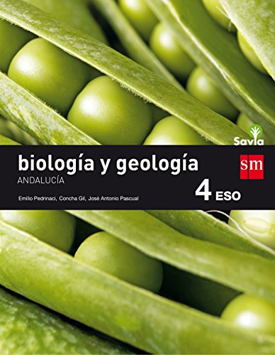 Stock image for BIOLOGA Y GEOLOGA. 4 ESO. SAVIA. ANDALUCA for sale by Zilis Select Books