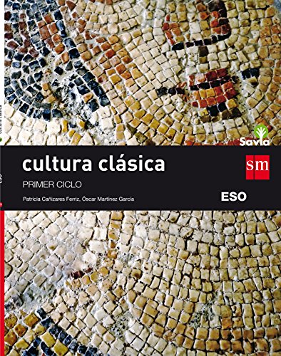 Imagen de archivo de Cultura clsica I. ESO. Savia a la venta por medimops