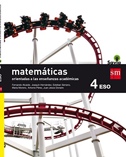 9788467586930: Matemticas orientadas a las enseanzas acadmicas. 4 ESO. Savia