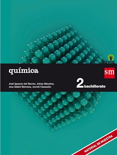 Stock image for Qumica. 2 Bachillerato. Savia - 9788467587227 for sale by Hamelyn