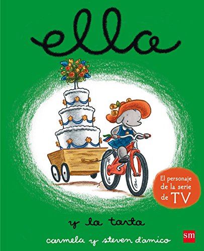 Imagen de archivo de Ella y la tarta D'Amico, Carmela a la venta por Iridium_Books