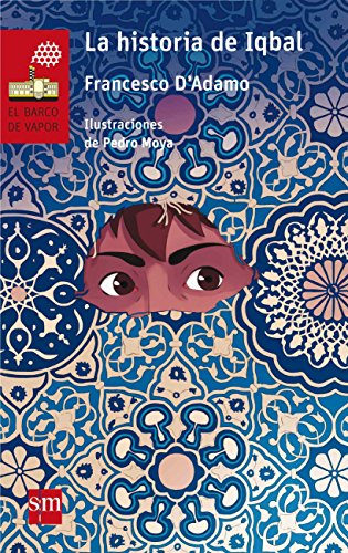 Stock image for La historia de Iqbal (Spanish Edition) for sale by Blue Vase Books