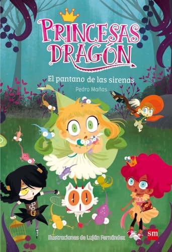 9788467590555: Princesas Dragn 2: El pantano de las sirenas