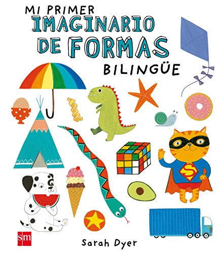 Stock image for Mi primer imaginario de formas (bilingue) for sale by WorldofBooks